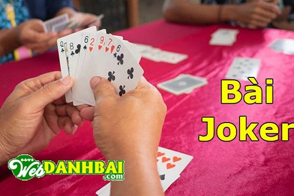 cách chơi bài joker
